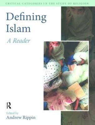 Defining Islam: A Reader - Andrew Rippin - cover