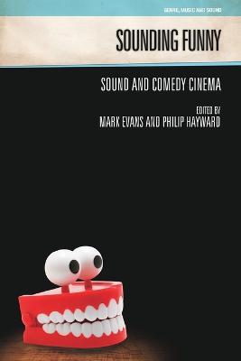Sounding Funny: Sound and Comedy Cinema - cover