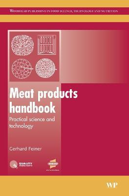 Meat Products Handbook: Practical Science and Technology - G Feiner - cover