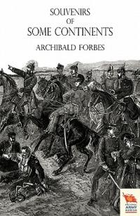 Souvenirs of Some Continents - Forbes Archibald - cover