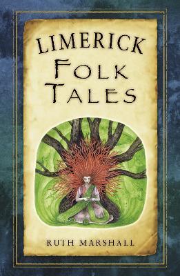 Limerick Folk Tales - Ruth Marshall - cover