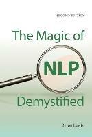 The Magic of NLP Demystified - Byron Lewis - cover