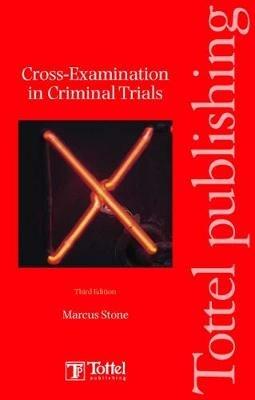 Cross-examinations in Criminal Trials - Marcus Stone - cover