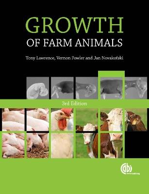 Growth of Farm Animals - Tony Lawrence,Vernon Fowler,Jan Novakofski - cover