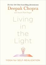 Living in the Light: Yoga for Self-Realization