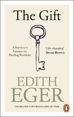 The Gift: A Survivor’s Lessons on Finding Freedom