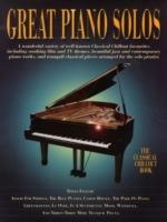 Great Piano Solos - The Classical Chillout Book: A Fantastic Selection of the Most Relaxing Music to Chill out