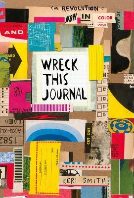 Wreck This Journal: Now in Colour - Keri Smith - cover