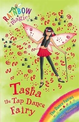 Rainbow Magic: Tasha The Tap Dance Fairy: The Dance Fairies Book 4 - Daisy Meadows - cover