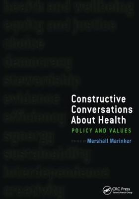 Constructive Conversations About Health: Pt. 2, Perspectives on Policy and Practice - Marshall Marinker,Fritjof Capra - cover