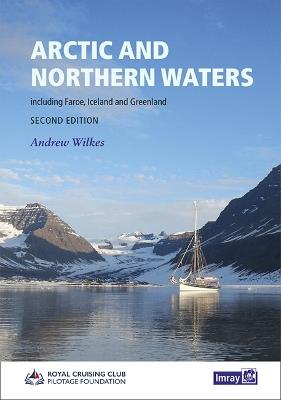 RCCPF Arctic and Northern Waters - RCCPF,Imray,Andrew Wilkes - cover