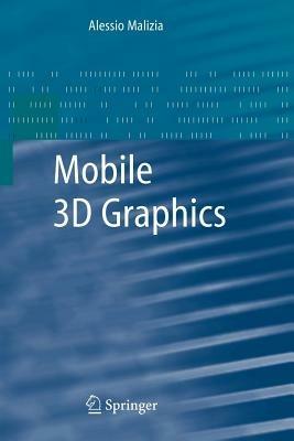 Mobile 3D Graphics - Alessio Malizia - cover