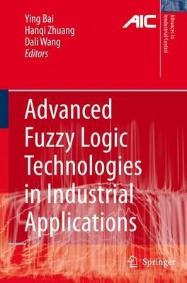 Advanced Fuzzy Logic Technologies in Industrial Applications - cover