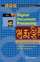 Digital Document Processing: Major Directions and Recent Advances - cover