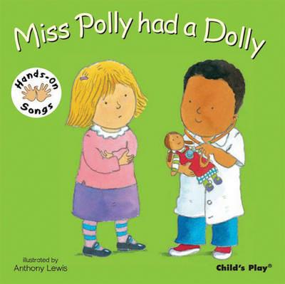 Miss Polly had a Dolly: BSL (British Sign Language) - cover