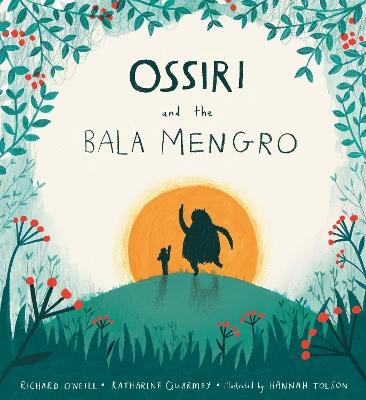 Ossiri and the Bala Mengro - Richard O'Neill,Katharine Quarmby - cover