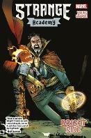 Libro in inglese Strange Academy Vol. 2: Bright Side  - Skottie Young
