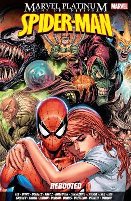 Marvel Platinum: The Definitive Spider-Man Rebooted - Stan Lee,Roger Stern,J Michael Strczynski - cover