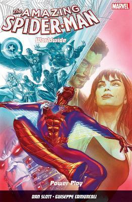 Amazing Spider-Man: Worldwide Vol. 3: Power Play - Dan Slott - cover