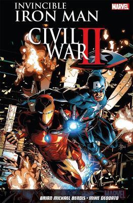 Invincible Iron Man Vol. 3: Civil War II - Brian Michael Bendis - cover