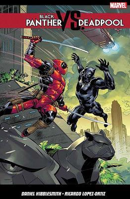 Black Panther vs. Deadpool - Daniel Kibblesmith - cover