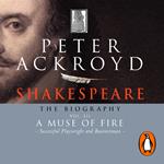 Shakespeare - The Biography: Vol III