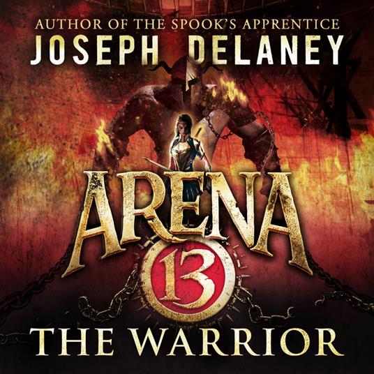 Arena 13: The Warrior