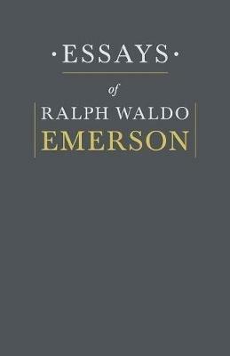 Essays By Ralph Waldo Emerson - Ralph, Waldo Emerson - cover