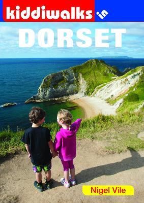 Kiddiwalks in Dorset - Nigel Vile - cover
