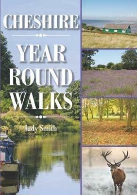 Cheshire Year Round Walks - Judy Smith - cover