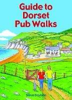 Guide to Dorset Pub Walks: 20 circular walks