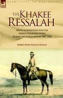 The Khakee Ressalah - Robert Henry Wallace Dunlop - cover