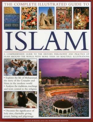 Complete Illustrated Guide to Islam - Seddon Dr Mohammad - cover