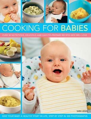 Cooking for Babies - Sara Lewis - cover