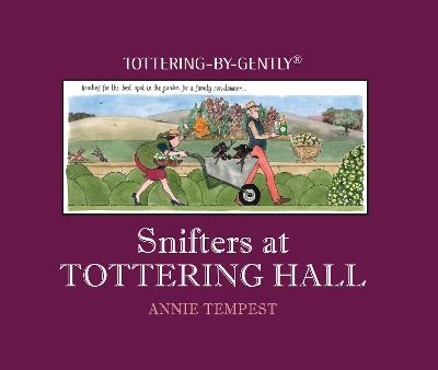 Snifters at Tottering Hall - Annie Tempest - cover