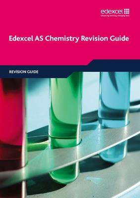 Edexcel AS Chemistry Revision Guide - Phillip Dobson,David Craggs,Geoff Wright - cover