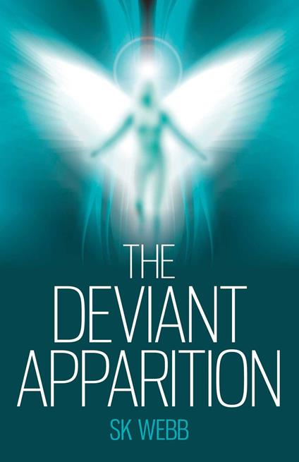 The Deviant Apparition