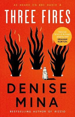 Three Fires: As Heard on BBC Radio 4 - Denise Mina - cover