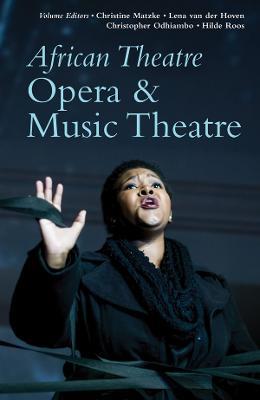African Theatre 19: Opera & Music Theatre - cover