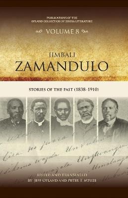 Iimbali zamandulo: Stories of the past (1838–1910) - cover