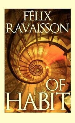 Of Habit - Felix Ravaisson - cover