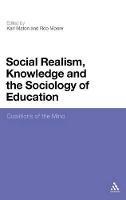Social Realism, Knowledge and the Sociology of Education: Coalitions of the Mind - cover