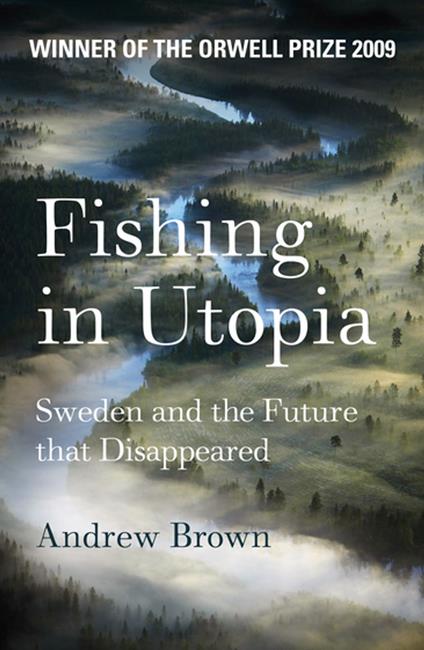 Fishing In Utopia