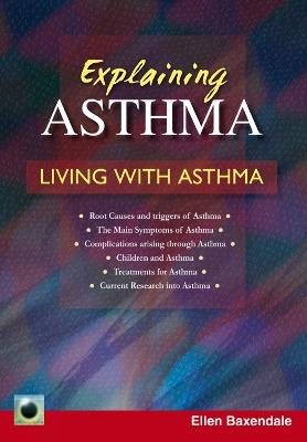 Explaining Asthma - Ellen Baxendale - cover