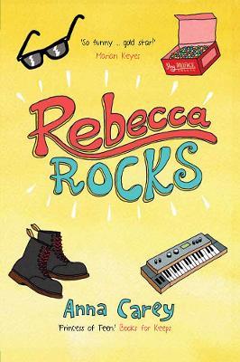 Rebecca Rocks - Anna Carey - cover