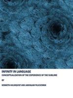 Infinity in Language: Conceptualization of the Experience of the Sublime