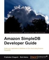 Amazon SimpleDB Developer Guide - Prabhakar Chaganti,Rich Helms - cover