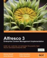 Alfresco 3 Enterprise Content Management Implementation - Amita Bhandari,Munwar Shariff,Pallika Majmudar - cover