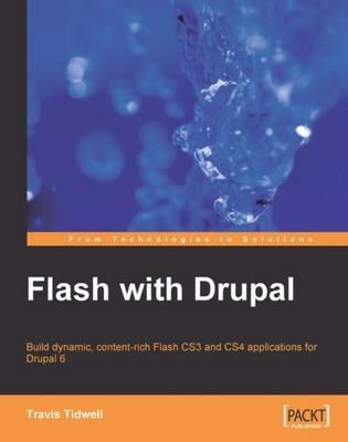 Flash with Drupal - Travis Tidwell - cover