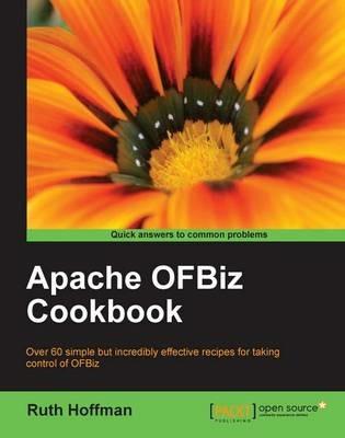 Apache OfBiz Cookbook - Ruth Hoffman - cover